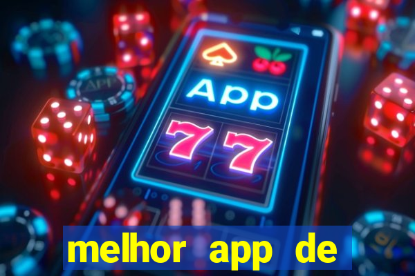 melhor app de slots para ganhar dinheiro